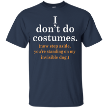 Halloween-I-Dont-Do-Costumes-Now-Step-Aside-T-Shirt