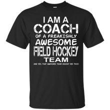 I-Am-a-Coach-of-an-Awesome-Field-Hockey-Team-T-Shirt-Top-Tee