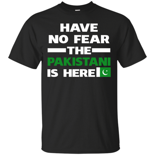 Have-No-Fear-The-Pakistani-Is-Here-Proud-Pakistan-Pride-Funny-Flag-T-Shirt