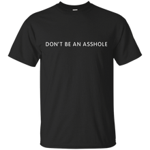 Dont-Be-An-Asshole-T-Shirt