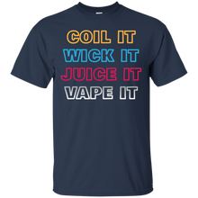 Coil-It-Wick-It-Juice-It-Vape-It-ShirtBuy-Coil-It-Wick-It
