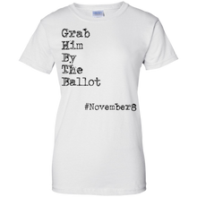 Grab-Him-By-The-Ballot-TShirt-November-8th-get-out-and-VOTE