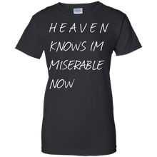 Heaven-knows-i'm-miserable-now-t-shirt