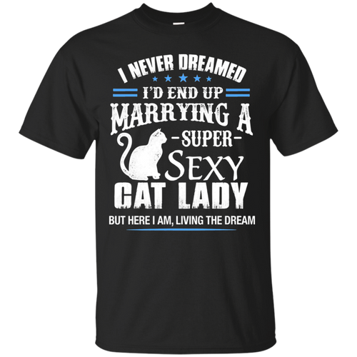 Gift-for-husband-of-a-super-sexy-Cat-Lady-Shirt