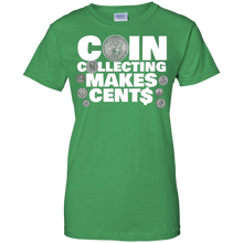 Coin-Collecting-Makes-Cents-T-Shirts