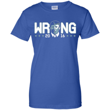 Hillary-was-WRONG-and-Donald-Trump-Told-her-So-T-Shirt