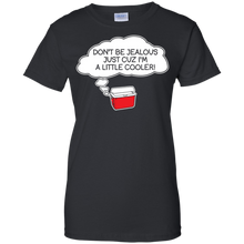 Don't-Be-Jealous-Just-Cuz-I'm-A-Little-Cooler-T-Shirt