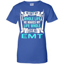 He-isn't-my-whole-life-he-makes-my-life-whole-I-love-my-EMT