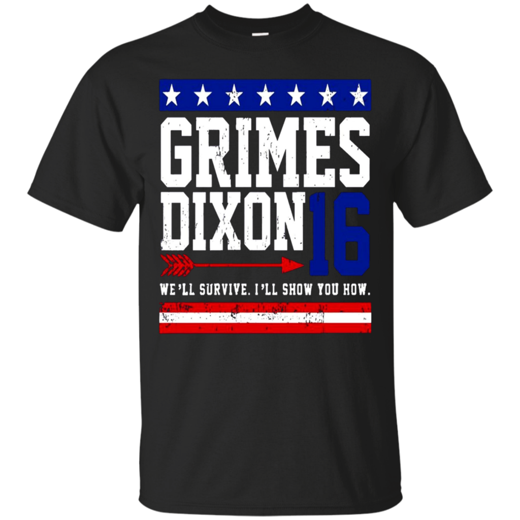 GRIMES-DIXON-2016--WE'LL-SURVIVE-T-shirt