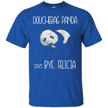 Douchebag-Panda-funny-Bye-Felicia-t-shirt