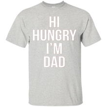 Hi-Hungry-I'm-Dad-T-Shirt