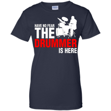 Have-No-Fear-The-Drummer-Is-Here-T-Shirt