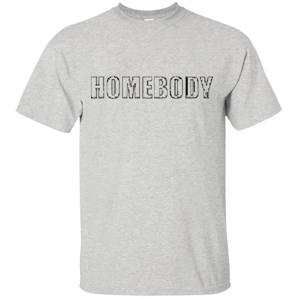 HomeBody-T-Shirt