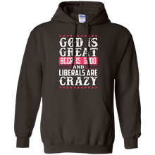 God-Is-Great-Beer-Is-Good-Liberals-Are-Crazy-T-Shirt