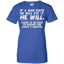 Funny-Husband-T-shirt---_quot_If-a-man-says-he-will-fix-it..._quot_