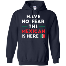 Have-No-Fear-The-Mexican-Is-Here-Mexico-Pride-Funny-T-Shirt