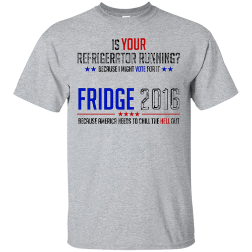 Fridge-2016-#1-Political-T-shirt