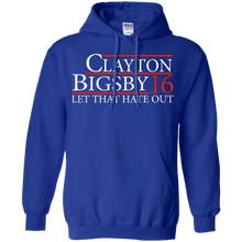 Clayton-Bigsby-For-President---Let-That-Hate-Out