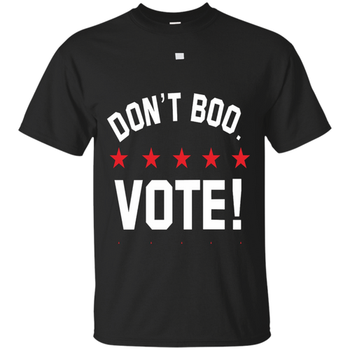 Don't-Boo.-Vote!-Red-Star-President-Shirt.