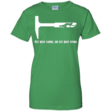 Get-Busy-Living-or-Get-Busy-Dying-T-Shirt