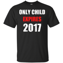 Funny-Only-Child-Expires-2017---Elder-Sibling-Toddler-Infant
