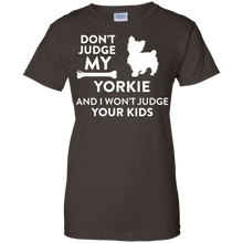Don't-Judge-My-Yorkie-_amp_-I-Won't-Judge-Your-Kids-Funny-Dog-Lover-Parent-T-Shirt