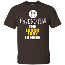 Have-No-Fear-The-Lunch-Lady-Is-Here-Shirt---Teacher-T-Shirt