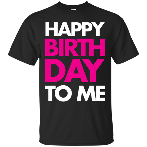 Happy-Birthday-to-Me-Pink-Girls-Fashion-T-Shirt-Family-Tee