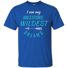 I-Am-My-Ancestors'-Wildest-Dreams-TShirt