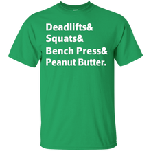 Deadlifts-_amp_-Squats-_amp_-Bench-Press-_amp_-Peanut-Butter-Fun-T-Shirt