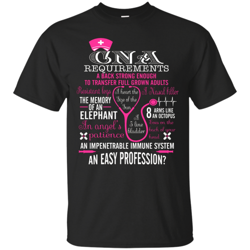 CNA-Requirements-Back-Strong-To-Transfer-Grown-Adult-T-Shirt