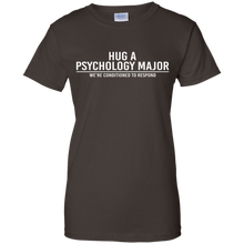 Hug-A-Psychology-Major-Were-Conditioned-To-Respond-T-Shirt