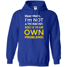 Dear-Math-I'm-Not-a-Therapist-FUNNY-math-t-shirt