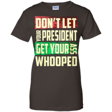 Don't-let-your-president-get-your-ass-whooped-T-Shirt