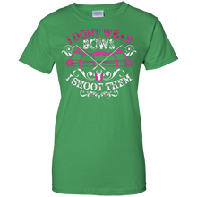 Hunting-T-shirt--I-don't-wear-bows-I-shoot-them