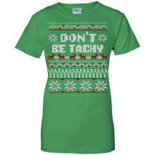 Don't-Be-Tachy-T-Shirt-Ugly-Christmas-Shirt
