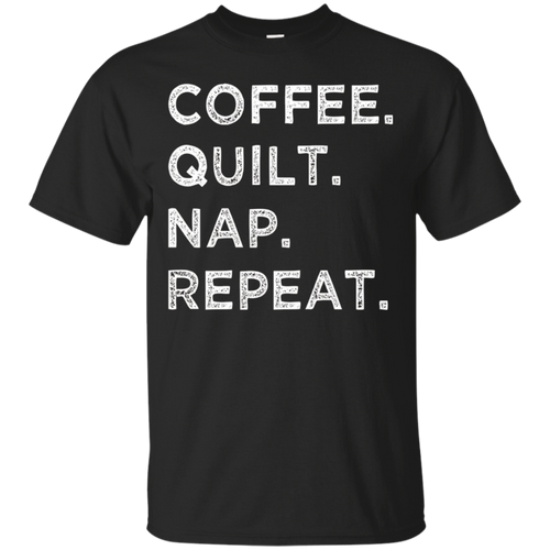 Coffee-Quilt-Nap-Repeat-Funny-Quilting-Grandma-Gift-T-Shirt