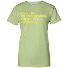 Dance-Like-No-One's-Watching-Encrypt-Like-Everyon-T-Shirts