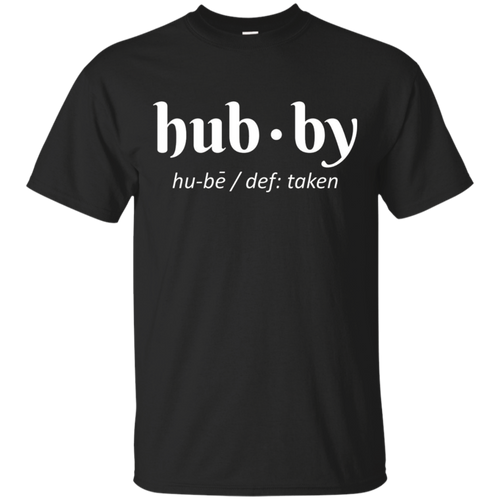 Hubby-Husband-Definition-Taken.-Cute-Married-T-Shirt