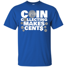 Coin-Collecting-Makes-Cents-T-Shirts