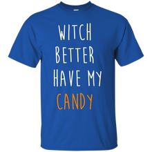 Halloween-T-shirt---Witch-Better-Have-My-Candy