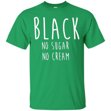Coffee-Black-No-Sugar-No-Cream-T-Shirt