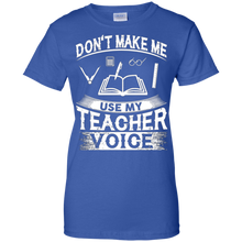Don't-Make-Me-Use-My-Teacher-Voice