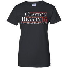 Clayton-Bigsby-For-President---Let-That-Hate-Out