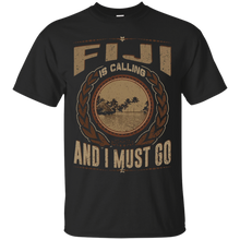 Fiji-Is-Calling-And-I-Must-Go---Fiji-T-Shirt