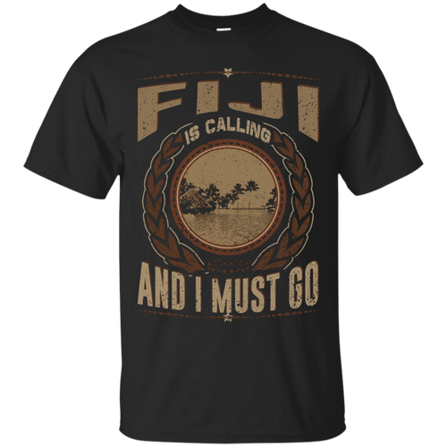 Fiji-Is-Calling-And-I-Must-Go---Fiji-T-Shirt