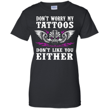 Funny-Tattoo-Shirt-Don't-Worry-My-Tattoos-Don't-Like-You-Ink