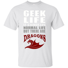 Geek-Life-It's-Kinda-Like-Normal-Life-But-There-Are-Dragons