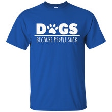 Dogs---Because-people-suck-T-Shirt