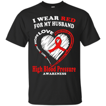 High-Blood-Pressure-T-Shirt---I-Wear-Red-For-My-Husband